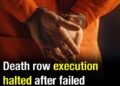 Death row execution halted after failed procedure – critics slam “barbaric” treatment