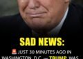 Thirty Minutes Ago in Washington, D.C., Donald Trump Was Confirmed as Facing a Defining Moment