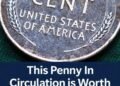 That Old Penny in Your Change Jar Could Be Worth Thousands