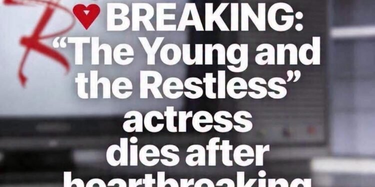 BREAKING: ‘The Young and the Restless’ Actress Dies After Lung Cancer Battle
