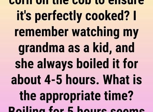How Long to Boil Corn on the Cob So It’s Perfectly Cooked