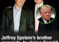 Jeffrey Epstein’s brother responds after private email sparked shock claim about Trump