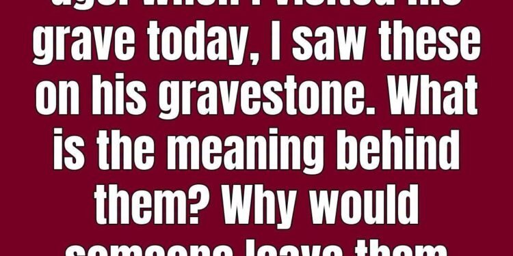 Meaning Behind the Tradition of Coins on Gravestones
