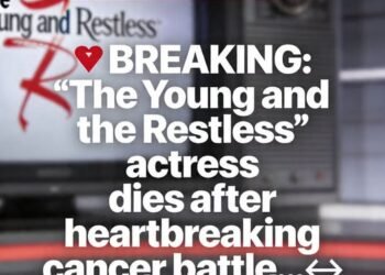 BREAKING: ‘The Young and the Restless’ Actress Dies After Lung Cancer Battle