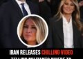 Iran releases chilling video telling militants where to assassinate Melania Trump and a direct threat to Barron