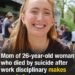 Mom of 26-year-old woman who died by suicide after work disciplinary makes urgent plea