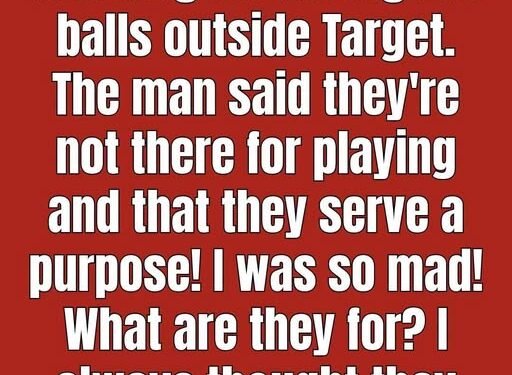 What the Big Red Spheres Outside of Target Are For