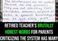Retired teacher’s honest words to parents go viral