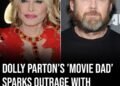 Dolly Parton’s ‘movie dad’ sparks outrage with ‘disgusting’ and ‘insensitive’ tribute post