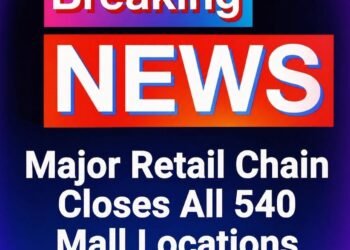 Major Retail Chain Closes All 540 Mall Locations
