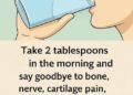 Take two tablespoons in the morning and say goodbye to bone pain, nerve problems, cartilage wear, anxiety, depression and insomnia.