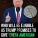 Who will be eligible as Trump promises to give ‘every American adult’ $5,000
