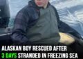 Toggle menu Newsner English  EN Edition Newsner English Alaskan boy rescued after 3 days at sea reveals horrifying truth of what happened Alaskan boy rescued after 3 days at sea reveals horrifying truth of what happened