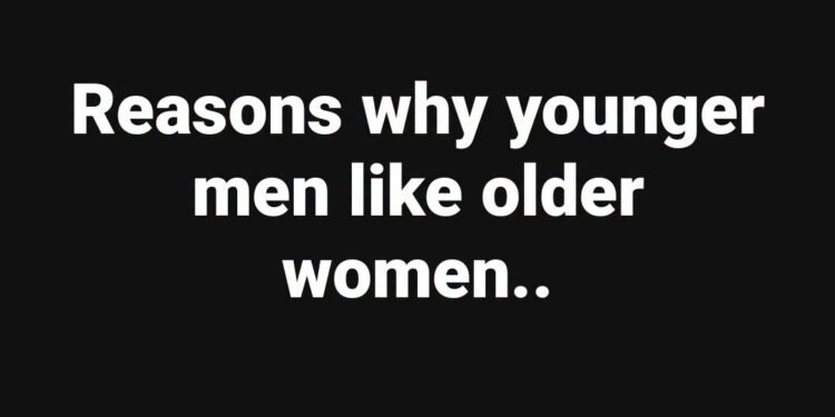 Why Younger Men Often Prefer Older Women – Psychology