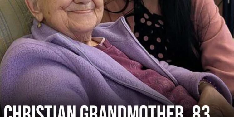 Christian grandmother, 83, allegedly euthanized against her will after telling family she “made a mistake”