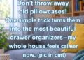 Forgotten Pillowcase Hack Helps Organize Drawers and Reduce Household Waste
