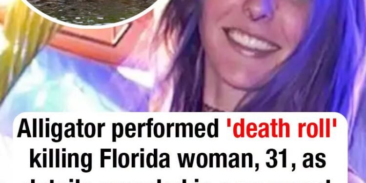 Alligator performed ‘death roll’ killing Florida woman, 31, as details revealed in new report