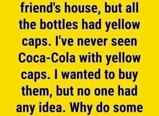 The Secret Behind Coca-Cola’s Yellow Bottle Caps